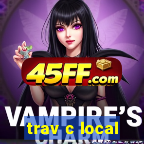 trav c local
